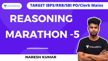 Reasoning Marathon -5 for IBPS, RRB , SBI Clerk/PO Mains by Naresh Kumar