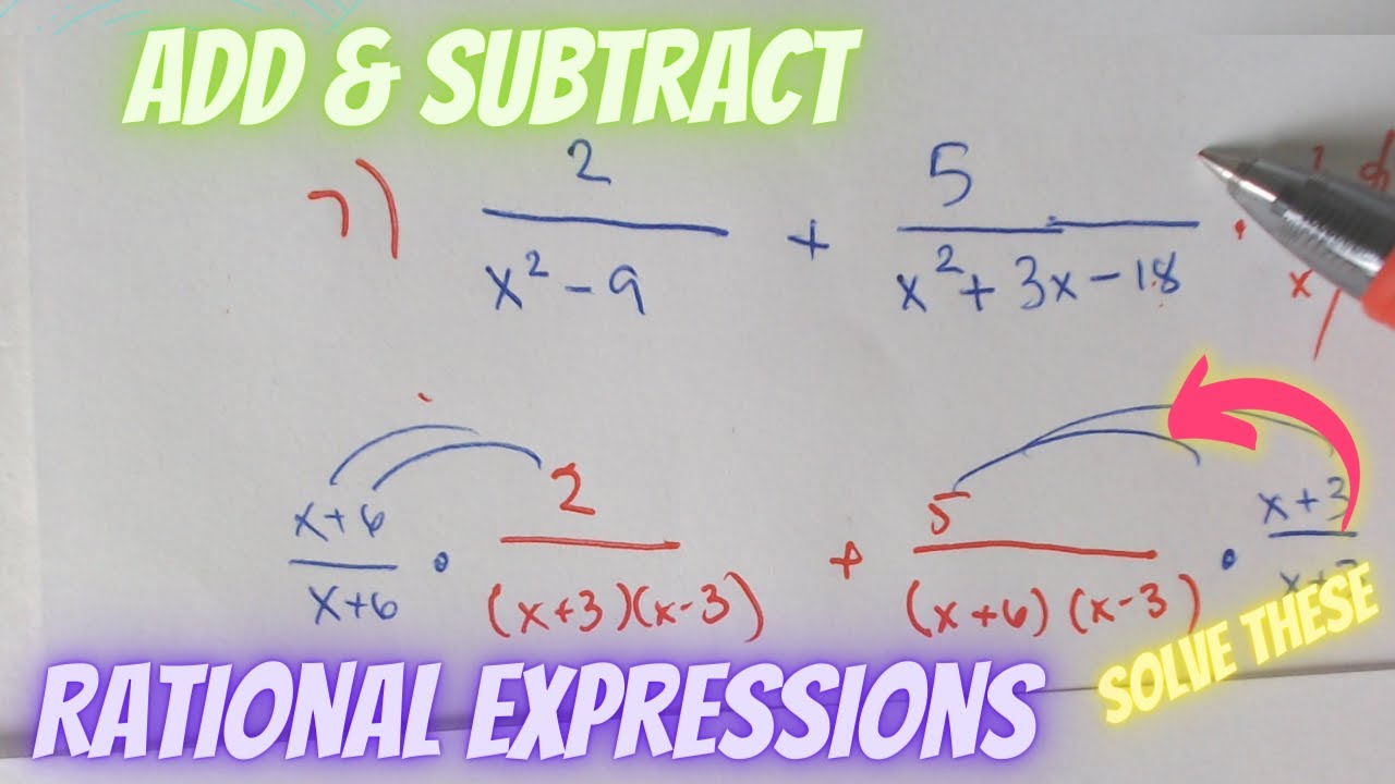 Adding and Subtracting Rational Expressions - YouTube