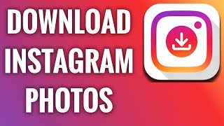 How To Download Instagram Photos To Your Smartphone in 2022 screenshot 3