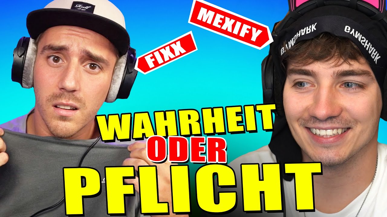 Wann Hatte MEXIFY Das Letzt Mal Wahrheit Oder Pflicht In wann-hatte-mexify-das-letzt-mal-wahrheit-oder-pflicht-in