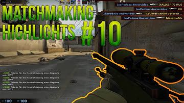 CS:GO - Matchmaking Highlights #10