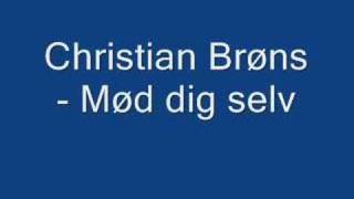 Miniatura de vídeo de "Christian Brøns - mød dig selv"