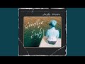Goodbye July Feat Michelle Boudreau Aria Rempel Goodbye July Feat Michelle Boudreau Aria Rempel