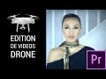 Drone edition tuto