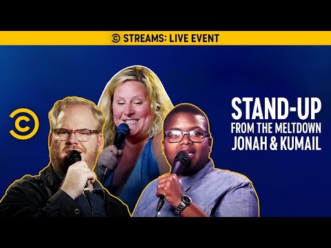 STREAMING NOW: Must-See Stand-Up from The Meltdown with Jonah and Kumail - STREAMING NOW: Must-See Stand-Up from The Meltdown with Jonah and Kumail