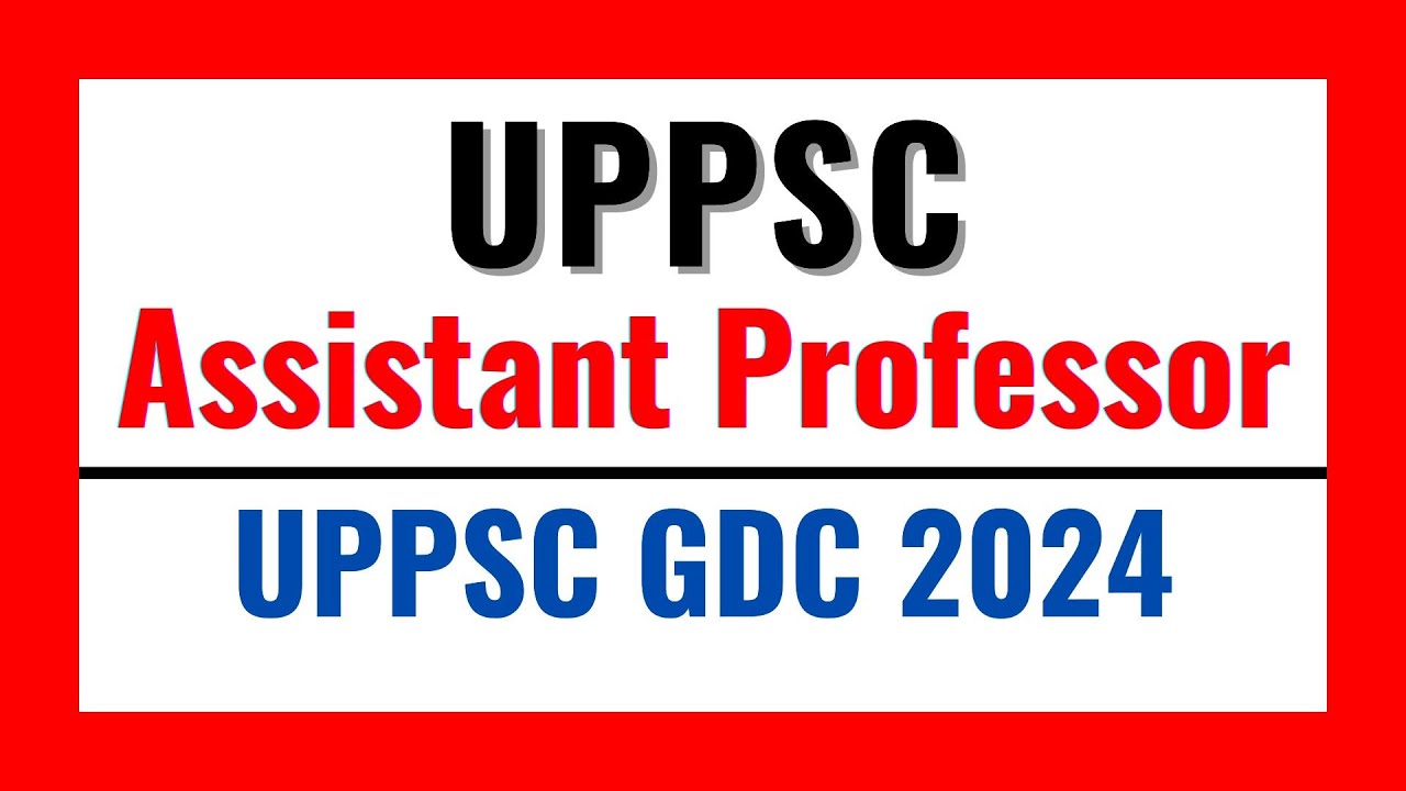 UPPSC GDC Assistant Professor 2024 YouTube