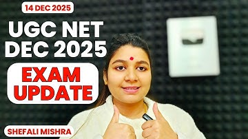 🔥UGC NET DECEMBER 2025 EXAM 3 IMPORTANT UPDATE BY SHEFALI MISHRA | ONLINE OR OFFLINE EXAM