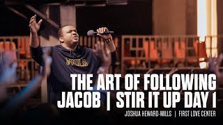 The Art of Following Jacob I Day 1 I Joshua Heward-Mills