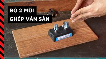 Bộ 2 mũi ghép ván sàn Tideway LC38114 | Dụng Cụ Mộc | WWW.VINACHI.VN