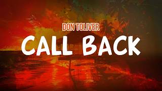 Don Toliver - Call Back (Lyric Video)