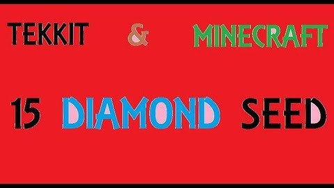 15 DIAMOND SEED!!! [Tekkit] [Minecraft] [Emeralds] [Gold] [Iron] [Village [Pyramid]