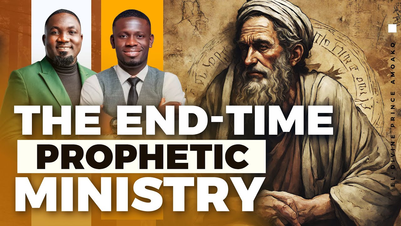 The End-Time Prophetic Ministry