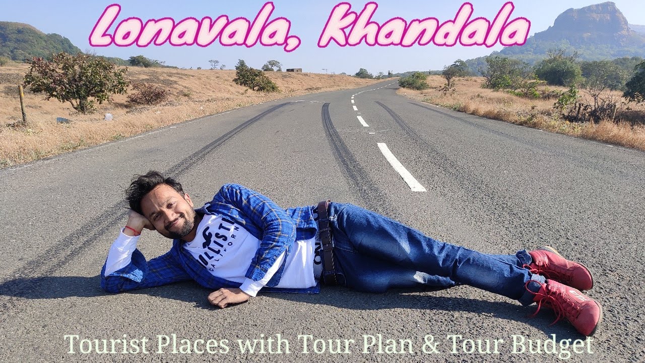 Lonavala Tourist Places | Lonavala Tour Guide & Lonavala Tour Plan