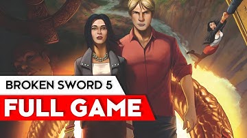 Broken Sword 5 - The Serpent