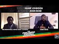 Attorney John Rose & Judge Hanif Johnson Discuss Stereotypes, Poverty, Youth, Being Arrested & more!