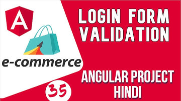 Angular project in Hindi #35 Login Form validation | Angular E-commerce Project