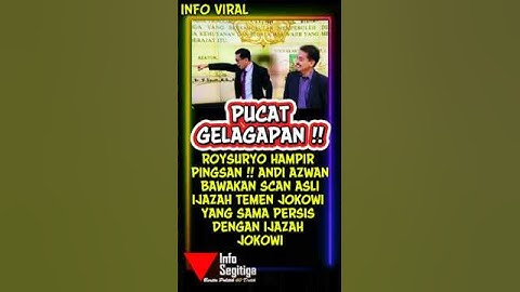 ROYSURYO HAMPIR PINGSAN⁉️ANDI AZWAN BAWAKAN SCAN IJAZAH ASLI SAMA DENGAN JOKOWI #shorts #roysuryo