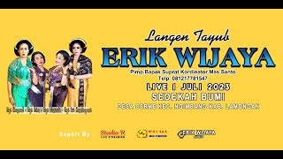 🔴LIVE STREAM ERIK WIJAYA Nyi WARIATI SEDEKAH BUMI DS CERME - NGIMBANG