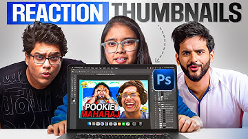 How to design Reaction Thumbnails (like Fukra Insaan & Tanmay Bhat)