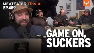 MeatEater Trivia | Game On Suckers