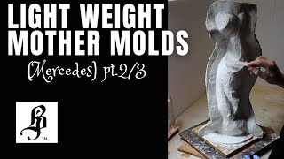 LIGHT WEIGHT MOTHER MOLDS for Sculpture and Silicone Molds how to using hydrostone fiberglass mat