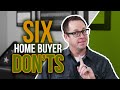 Home Buyer Don'ts - Six Tips You Shouldn't Do When Buying A Home
