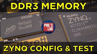 FPGA/SoC Board Bring-Up - DDR3 (Zynq Part 2) - Phil's Lab #97