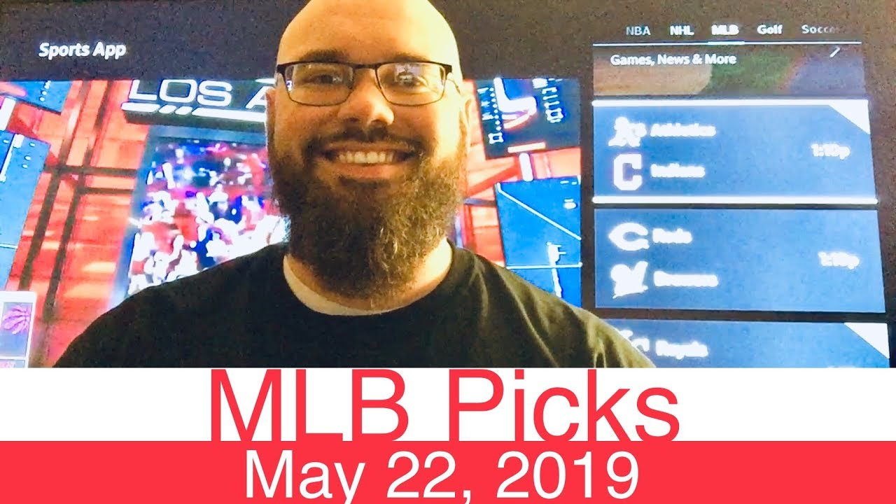 MLB Picks (5-22-19) | Major League Baseball Expert ...