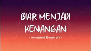 Reza Artamevia feat Masaki Ueda - Biar Menjadi Kenangan - Lirik Hits