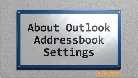 Inside Outlook AddressBook settings