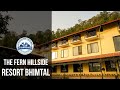 The fern hillside resort  bhimtal  uttarakhand ventures