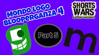 Mondo logo blooperganza 4 part 5: takes 41-50