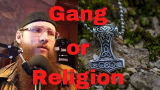 Asatru: Legit Religion or Prison Gang?