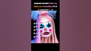 Ranking The Best Make Up Halloween Transitions PT.2!