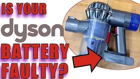 Dyson battery faulty? how do you know?