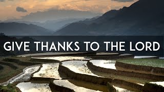 Video thumbnail of "GIVE THANKS TO THE LORD | Bukas Palad"