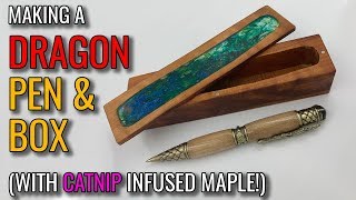 Making a Dragon Pen from Spalted Catnip Infused Maple!