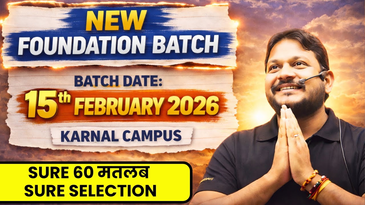New Foundation Batch 2026 | Karnal Campus || S K Dambiwal Sir || Sure 60 Gurukul 
