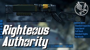 Fallout 4 - Righteous Authority - Unique Gun Tips