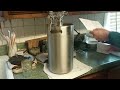 The Gancowise Pressurized Growler Tap System - Part 2
