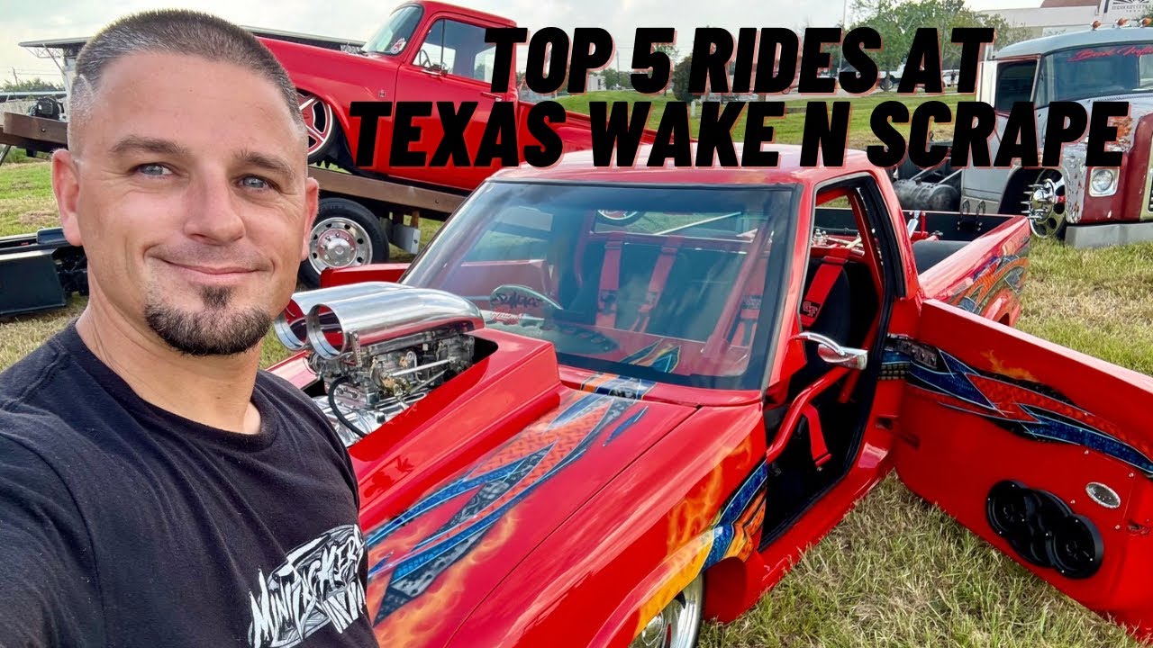 Top 5 Rides at Texas Wake N Scrape Custom Car and Truck Show - YouTube