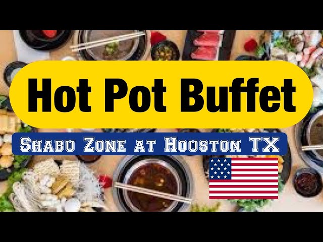 Shabu Zone - Buffet Restaurant in Houston, TX