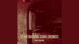 Download lagu Ulah Bacubo Cubo (Remix)