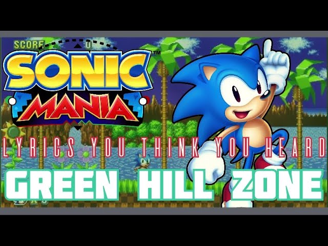 30 years later, Sonic's composer has given the Green Hill Zone song lyrics