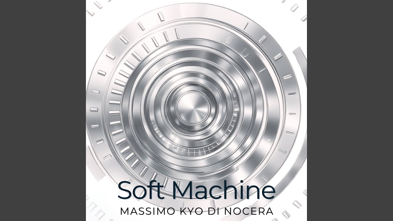 Watch Soft Machine 4 on YouTube Watch Soft Machine 4 on YouTube