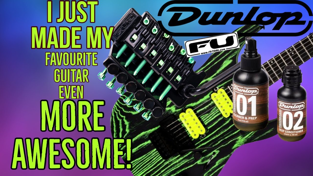 DUNLOP 01 02 GUITAR FRETBOARD POLISHING KIT,HOW TO CLEAN YOUR FRETS AND FRETBOARD & FU TONE UPGRADES