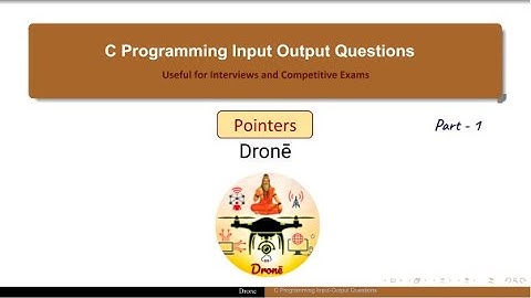 C Programming Input Output Questions - Pointers - 1