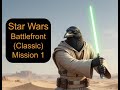 Star Wars Battlefront (Classic), Mission 1
