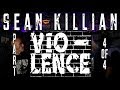 Zetro's Toxic Vault - Sean Killian Vio-lence Part 4 of 4