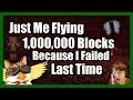 Flying Over 1,000,000 Blocks In Survival & SAVING MY STUFF